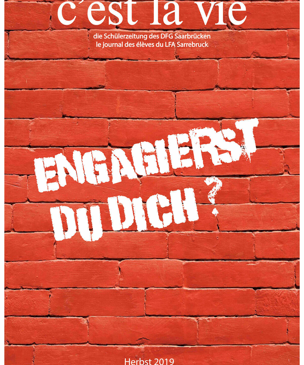 Neue Ausgabe von „C’est la vie“ – Thema: Engagement