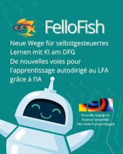 Fellofish am DFG: Neue Wege für selbstgesteuertes Lernen mit künstlicher Intelligenz